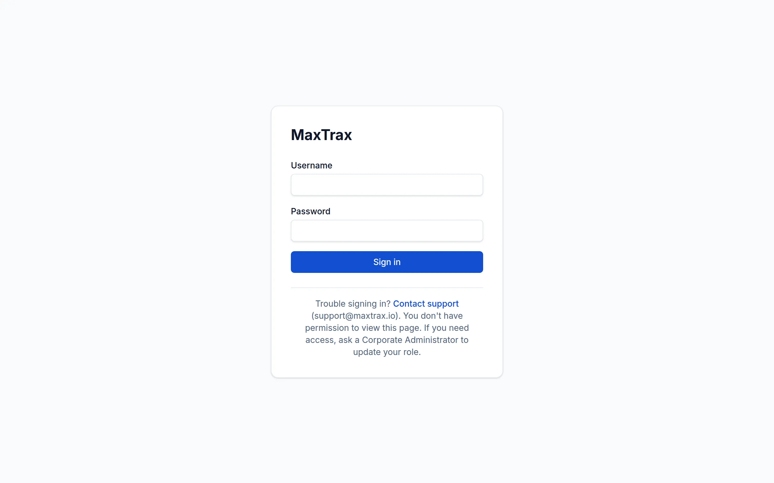 The MaxTrax sign-in screen, with username and password fields and a “Trouble signing in?” support link below the Sign in button.